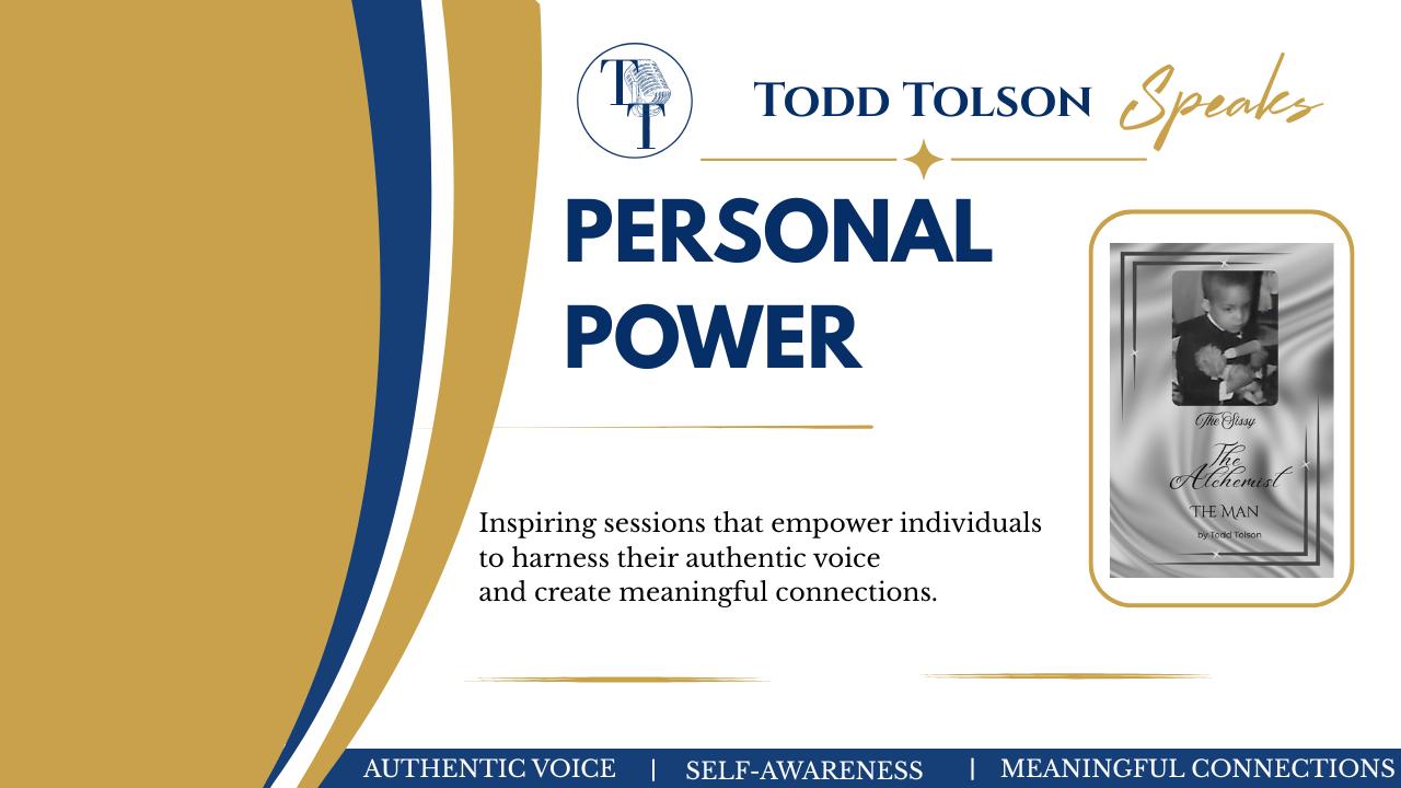 Todd Tolson Speaks Personal Power